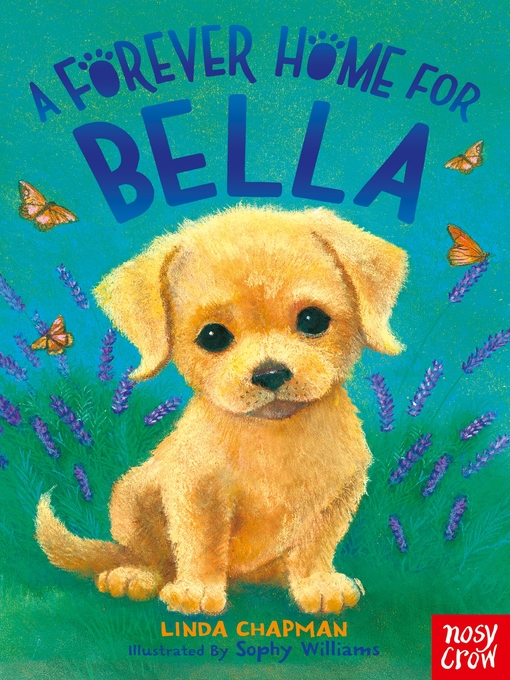 Title details for A Forever Home for Bella by Linda Chapman - Available